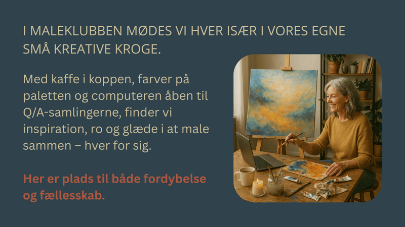 Vi mødes i maleklubbens qa